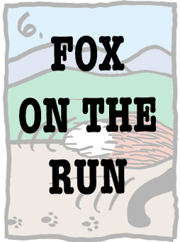 fox on the run