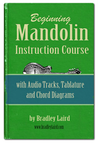 Brad Laird's Mandolin Instruction Course