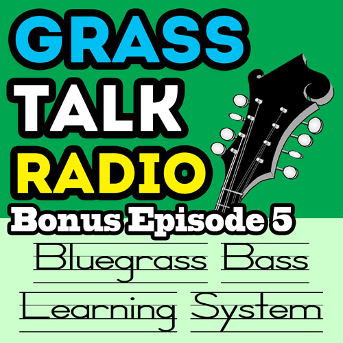 grasstalkradio.com bonus episode 5