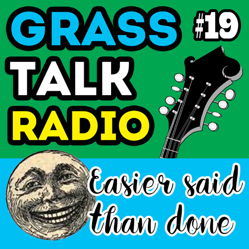 grass talk radio episode 19