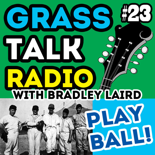 Grass Talk Radio Episode 23