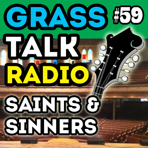 grasstalkradio.com episode 59