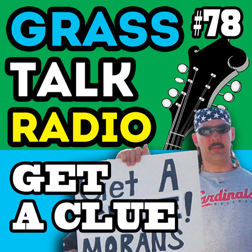 grasstalkradio.com episode 78