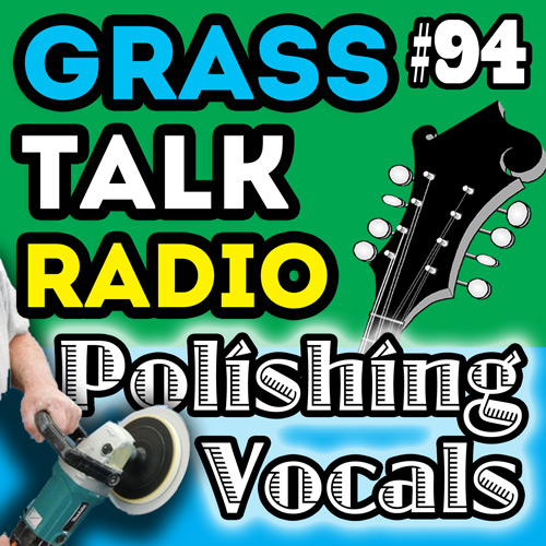 grasstalkradio.com episode 94