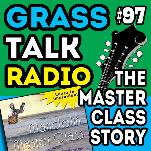 GrassTalkRadio.com episode 97