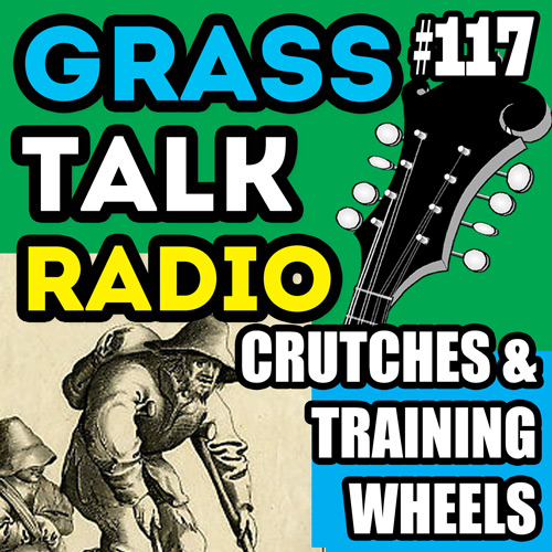 grasstalkradio.com episode 117