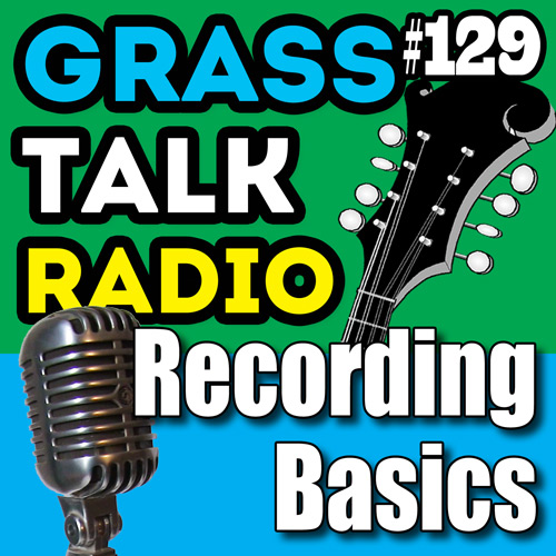 grasstalkradio.com podcast episode 129