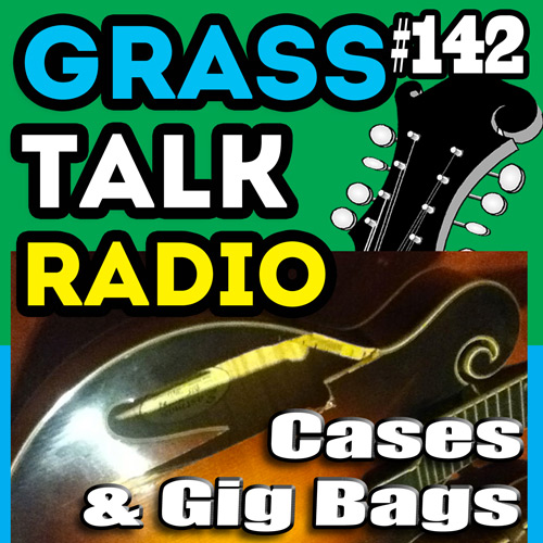 grasstalkradio.com podcast episode 142