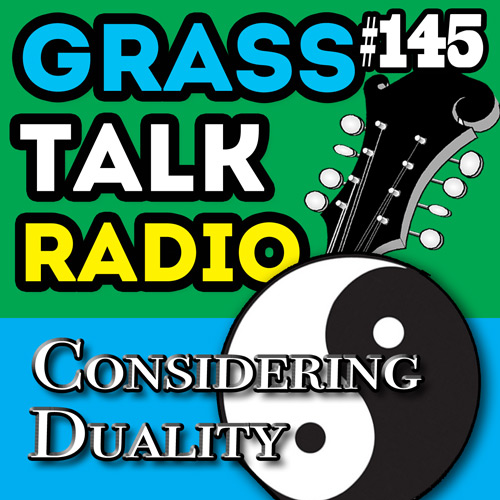 grasstalkradio podcast 145