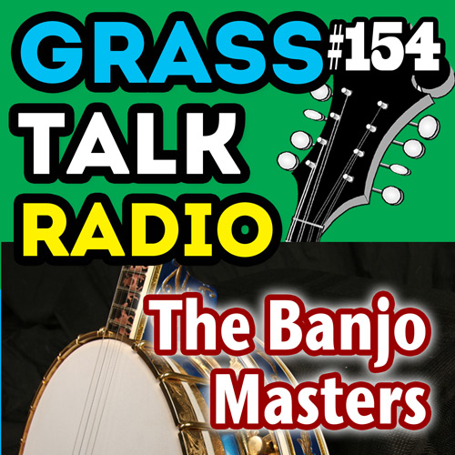 grasstalkradio podcast episode 154