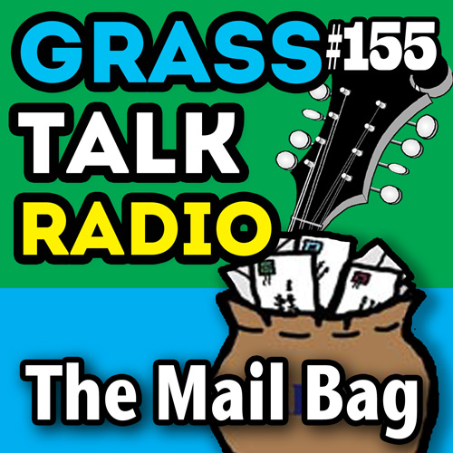 grasstalkradio.com podcast episode 155