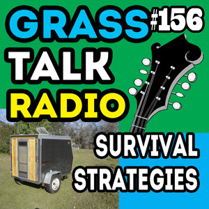 grasstalkradio.com podcast episode 156