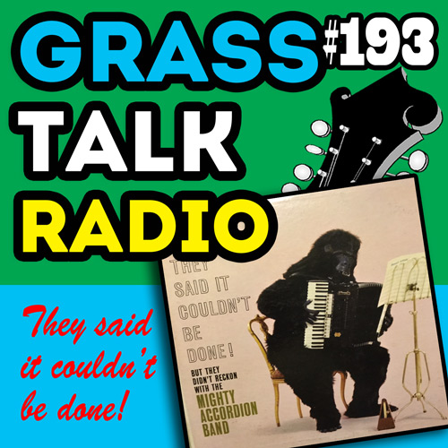 grasstalkradio episode 193