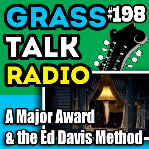 grasstalkradio.com podcast 198