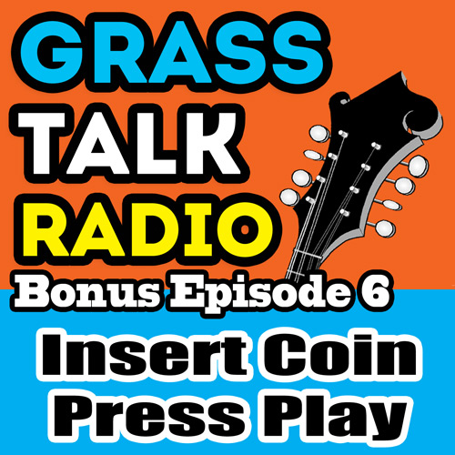 grasstalkradio.com bonus episode 6